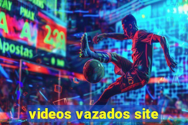 videos vazados site